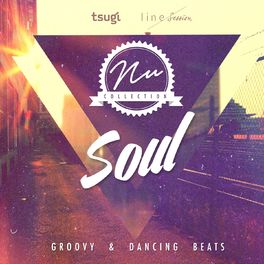 Album cover of Nu Collection: Soul (Groovy & Dancing Beats)