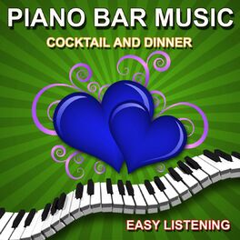Album cover of Piano Bar Music (Cocktail and Dinner)