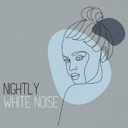 Album cover of Nightly White Noise