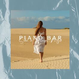 Album cover of Piano Bar: Sakin ve Karamsar Müzik, En iyi Enstrümantal Piyano
