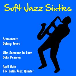 Album cover of Soft Jazz Sixties