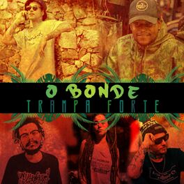 Album cover of O Bonde Trampa Forte