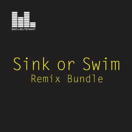 Album cover of Sink Or Swim (Remixes)