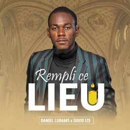 Album cover of Rempli ce lieu (feat. David Ize)