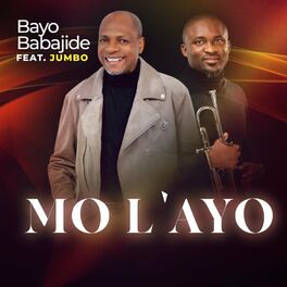 Album cover of Mo L'ayo (feat. Jumbo Ane)