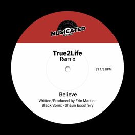 Album cover of Believe (True2Life Remix)