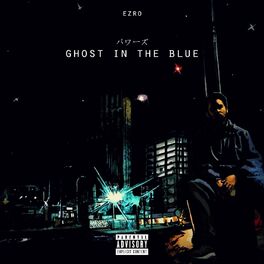 Album cover of Ghost in the Blue