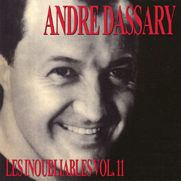 Album cover of Les Inoubliables De La Chanson Française Vol. 11 — André Dassary