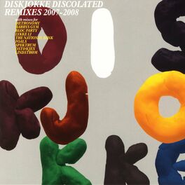 Album cover of Discolated Remixes (2007-2008)
