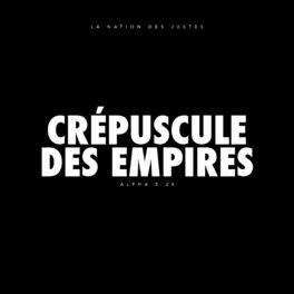 Album cover of Crépuscule des empires (Version originale)