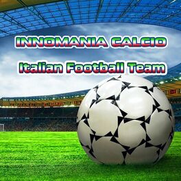 Album cover of Innomania calcio (italian football team)