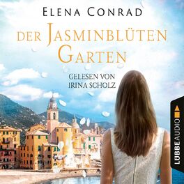 Album cover of Der Jasminblütengarten - Jasminblüten-Saga, Teil 1 (Gekürzt)