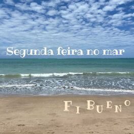 Album cover of Segunda Feira no Mar
