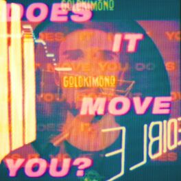 Album cover of Does It Move You