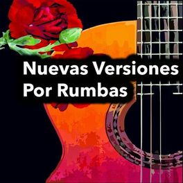 Album cover of Nuevas Versiones por Rumbas