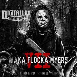 Album cover of Waka Flocka Myers 7