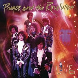 Album cover of Prince and The Revolution: Live (2022 Remaster)