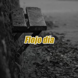 Album cover of Flojo Día vol. I