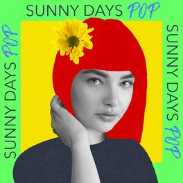 Album cover of Sunny Days Pop