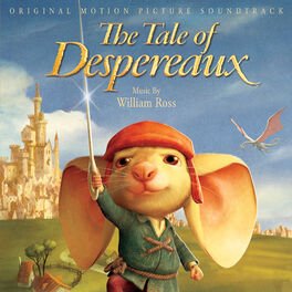 Album cover of The Tale Of Despereaux (Original Motion Picture Soundtrack)