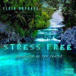 Album cover of Stress Free (feat. The Cratez)