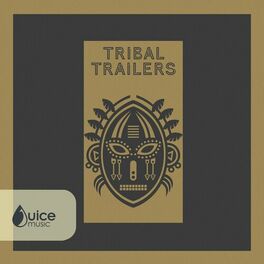 Album cover of Tribal Tension: Trailers