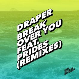 Album cover of Break over You (Remixes)