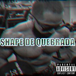 Album cover of Shape de Quebrada
