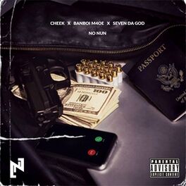 Album cover of No Nun (feat. Cheek & Seven Da God)