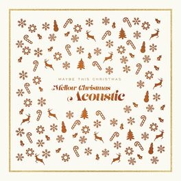 Album cover of Mellow Christmas Acoustic