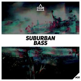 Album cover of Suburban Bass, Vol. 20