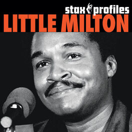 Album cover of Stax Profiles: Little Milton