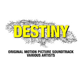 Album cover of Destiny (Original Motion Picture Soundtrack)