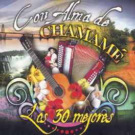 Album cover of Con Alma de Chamame