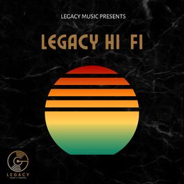 Album cover of Legacy Hi Fi