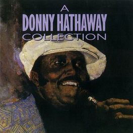 Album cover of A Donny Hathaway Collection