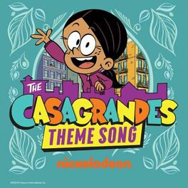 Album cover of The Casagrandes Theme Song