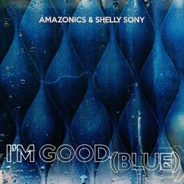 Album cover of I'm Good (Blue)