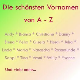 Album cover of Die schönsten Vornamen A-Z