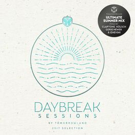 Album cover of Daybreak Sessions by Tomorrowland (2017 Selection)