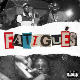Album cover of Fatigués (feat. Negrito)