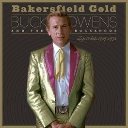 Album cover of Bakersfield Gold: Top 10 Hits 1959–1974