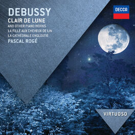 Album cover of Debussy: Clair de Lune & Other Piano Works