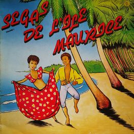 Album cover of Segas de l'ile Maurice, vol. 1