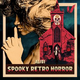 Album cover of Spooky Retro Horror