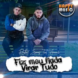 Album cover of Fiz Meu Nada Virar Tudo