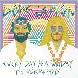 Album cover of Every Day Is A Holiday (feat. Winston Surfshirt) (The Magician Remix)