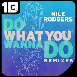 Album cover of Do What You Wanna Do (Remixes)
