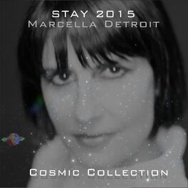Album cover of Stay (2015 Cosmic Collection)