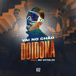Album cover of Vai no Chão Doidona